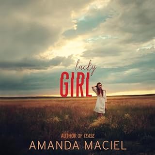 Lucky Girl Audiolibro Por Amanda Maciel arte de portada