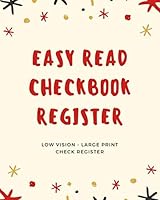 Easy Read Checkbook Register : 7 Column Checking and Debit Transaction Register, Personal Checking Account Balance Register, Large Print, 8x10 1709940883 Book Cover