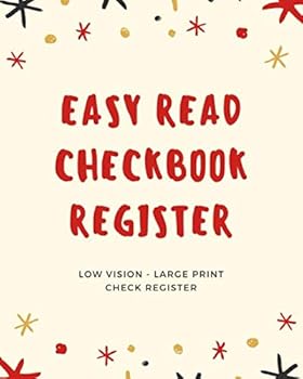 Paperback Easy Read Checkbook Register: 7 Column Checking and Debit Transaction Register, Personal Checking Account Balance Register, Large Print, 8x10" Book