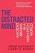 The Distracted Mind: Ancient Brains in a High-Tech World (The MIT Press)