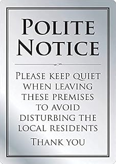 Leave Premises Quietly Polite Notice Sign Pub Bar Restaurant A4 Silver 210 x 297mm