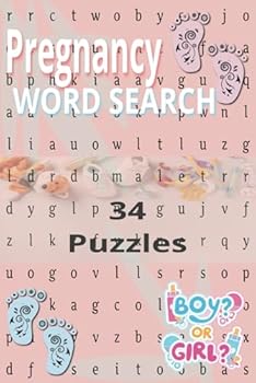 Paperback Pregnancy Word Search: 34 Puzzle Games for Expecting Moms - Enjoy Baby-Themed Brain Boosts While You Nest Book