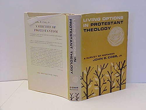 Living Options in Protestant Theology:A Survey B000NG8Z7G Book Cover