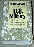 Encyclopedia of the U.S. Military