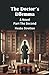 The Doctor's Dilemma A Novel Part The Second