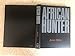 African Hunter 1ST Edition