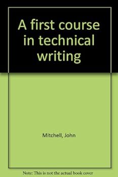 Hardcover A first course in technical writing Book