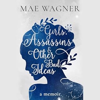 Girls, Assassins & Other Bad Ideas cover art