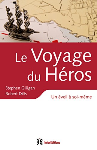 Le voyage du héros: Un éveil à soi-même