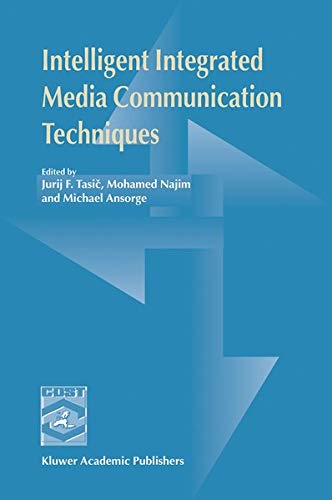 Buy Intelligent Integrated Media Communication Techniques — BookShops.in