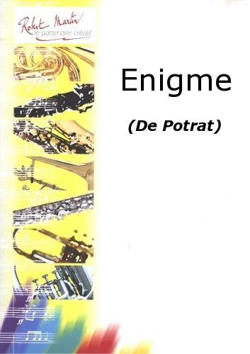 ROBERT MARTIN POTRAT R. - ENIGME