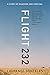 Flight 232: A Story of Disaster and Survival