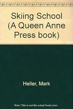 Paperback Skiing School (A Queen Anne Press book) Book