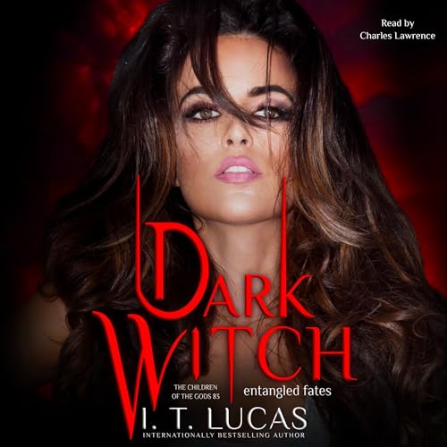 Dark Witch: Entangled Fates by I. T. Lucas episode artwork