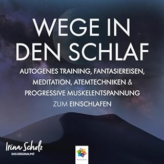 Wege in den Schlaf. Entspannungsmethoden für einen besseren Schlaf Titelbild