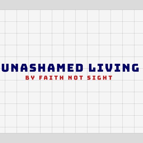 The UnAshamed Living Podcast cover art
