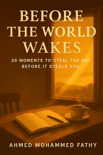 Before the World Wakes: 20 Quiet Moments to Begin Again (English Edition)