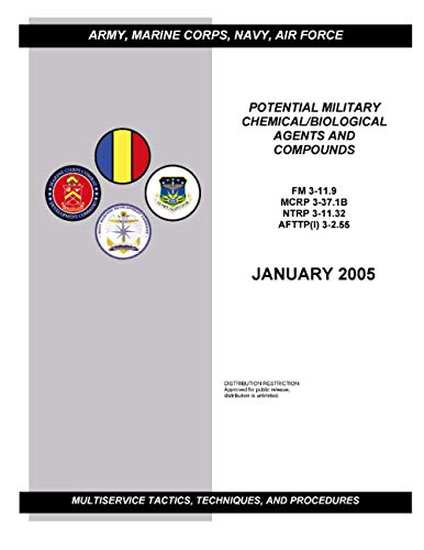FM 3-11.9 POTENTIAL MILITARY CHEMICAL/BIOLOGICAL AGENTS AND COMPOUNDS