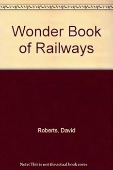 Hardcover Wonder Book of Railways Book