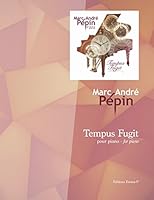 Tempus fugit: Compositions for the piano B079VDDDZ2 Book Cover