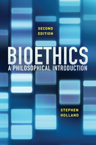Bioethics: A Philosophical Introduction view 2