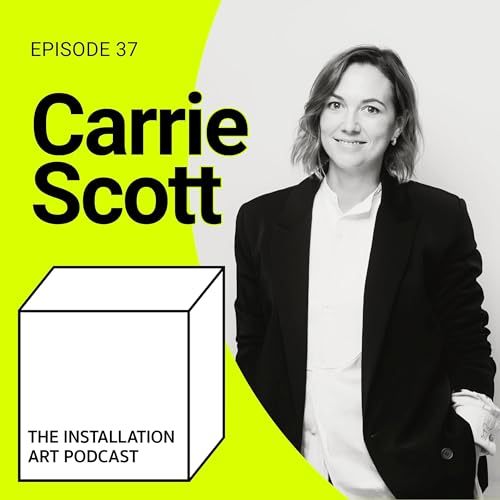 Behind the Scenes of the Art World: Carrie Scott on Fees, Access & Support