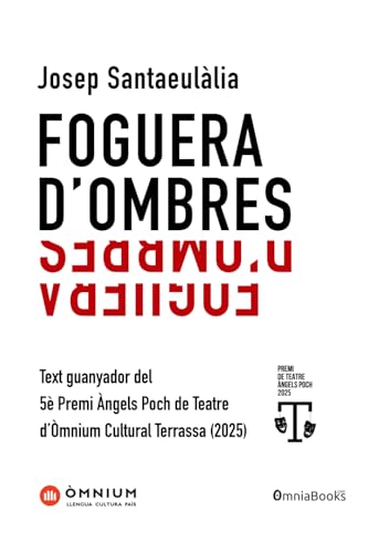 Foguera d'ombres (Premi de teatre Àngels Poch, Band 5)