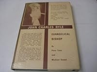 John Charles Ryle: Evangelical bishop 0227678265 Book Cover