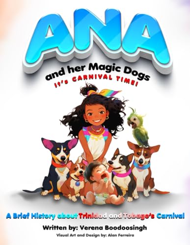 Ana and her Magic Dogs It's Carnival Time: 1