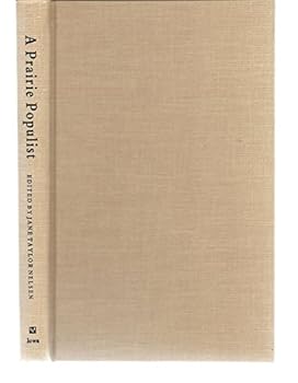 Hardcover A Prairie Populist: The Memoirs of Luna Kellie (Singular Lives) Book