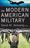The Modern American Military