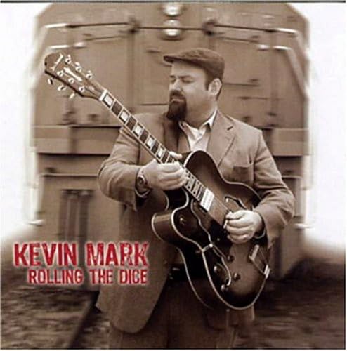 Rolling the Dice [Audio CD] Kevin Mark; Michael Fonfara; Jon Hendricks and Jack de Keyzer