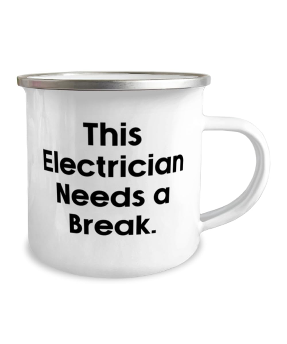 Funny Electrician 12oz Camper Mug, This Electrician Needs a Break, Present For Coworkers, Sarcastic Gifts From Boss, Sarcastic electrician gift, Funny electrician gift, Electrician gag gift,