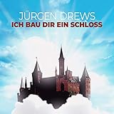 Ich bau Dir ein Schloss (Wolkenmix)