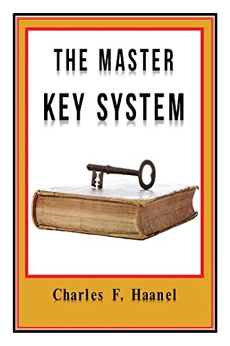 The Master Key System Original Edition With Questionnaire (Illustrated): Charles Haanel - All Parts Included
