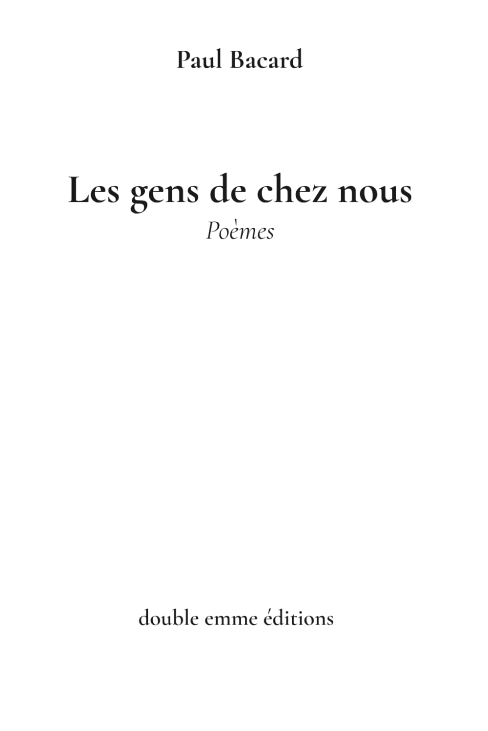 Les gens de chez nous