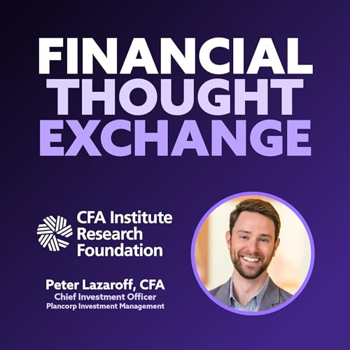 Decoding Investor Behavior and Avoiding Mistakes with Peter Lazaroff
