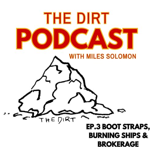 Boot Straps, Burning Ships & Brokerage