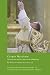 Corpus Mysticum: The Eucharist and the Church in the Middle Ages (ND Faith in Reason)