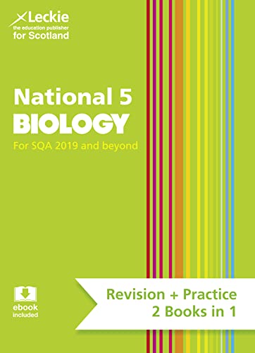 National 5 Biology: Preparation and Support for SQA Exams (Leckie National 5 Complete Revision & Practice)