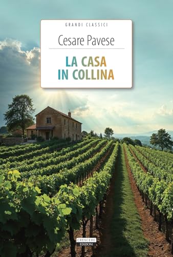 La casa in collina. Ediz. integrale. Con Segnalibro