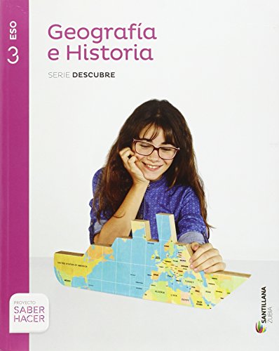 Télécharger GEOGRAFIA E HISTORIA SERIE DESCUBRE 3 ESO SABER HACER Francais PDF