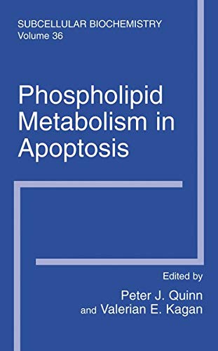 Buy Subcellular Biochemistry, Volume 36: Phospholipid Metabolism in Apoptosis — BookShops.in