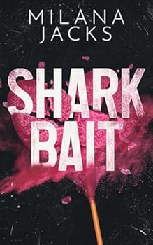 Paperback Shark Bait: A Dark Romantic Suspense Book
