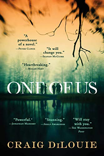 One of Us by [Craig DiLouie]
