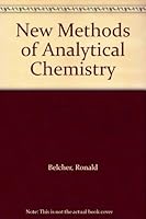 New Methods of Analytical Chemistry 041205440X Book Cover