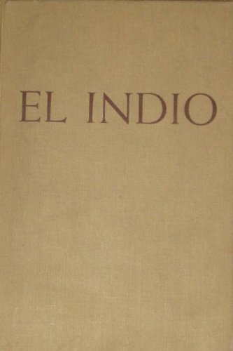 El Indio B000W6MDPM Book Cover