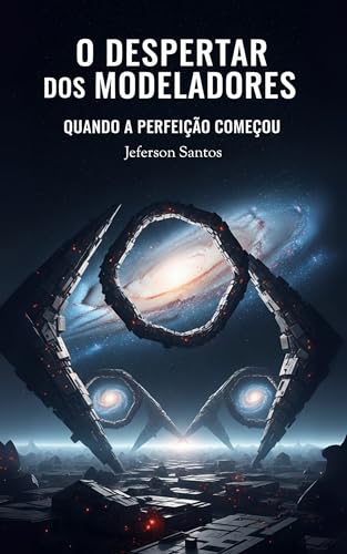 O Despertar dos Modeladores: Quando a Perfeição Começou