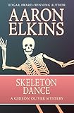 Skeleton Dance (The Gideon Oliver Mysteries Book 10)