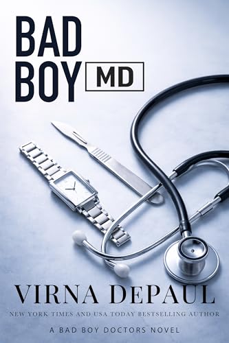 Bad Boy M.D.: A Forbidden Age Gap Workplace Romance